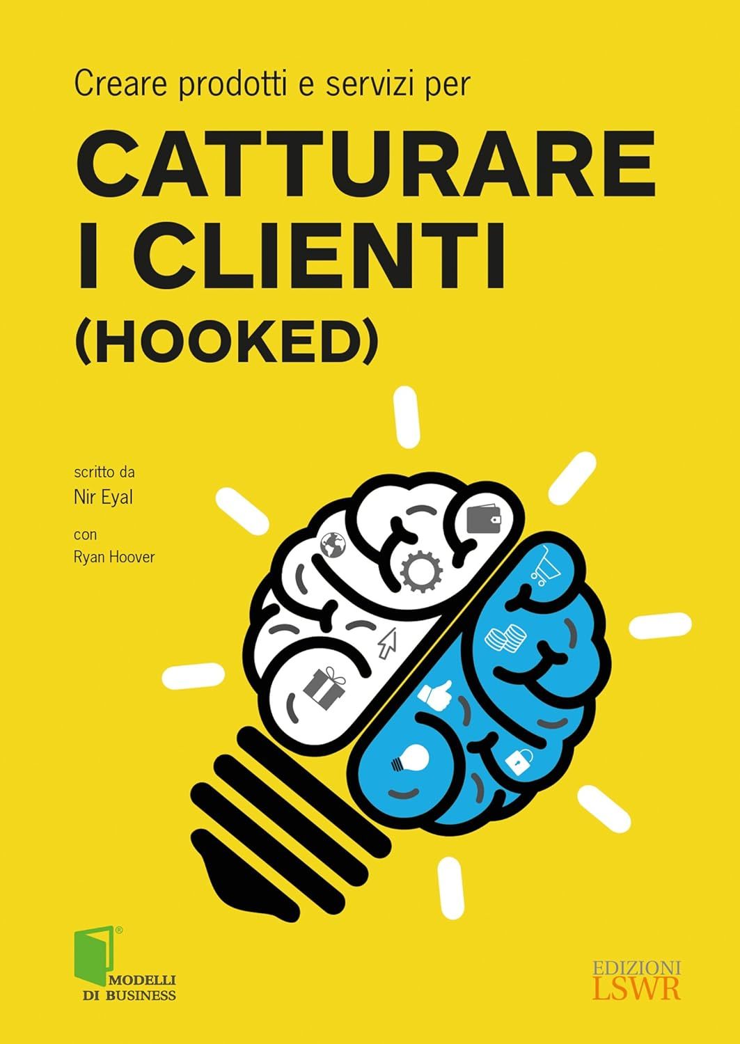 Copertina del libro "Catturare i clienti"