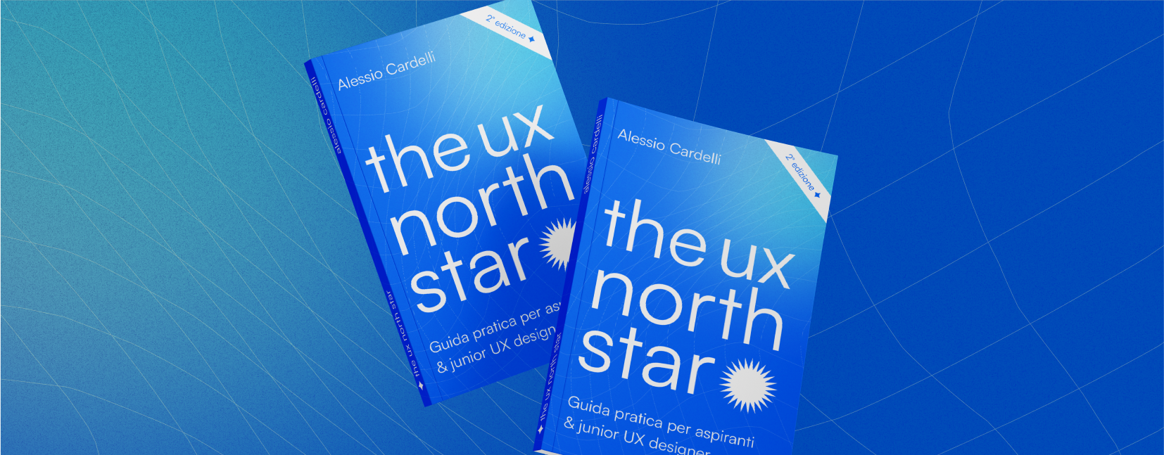 Immagine della copertina del libro The UX North Star di colore blu