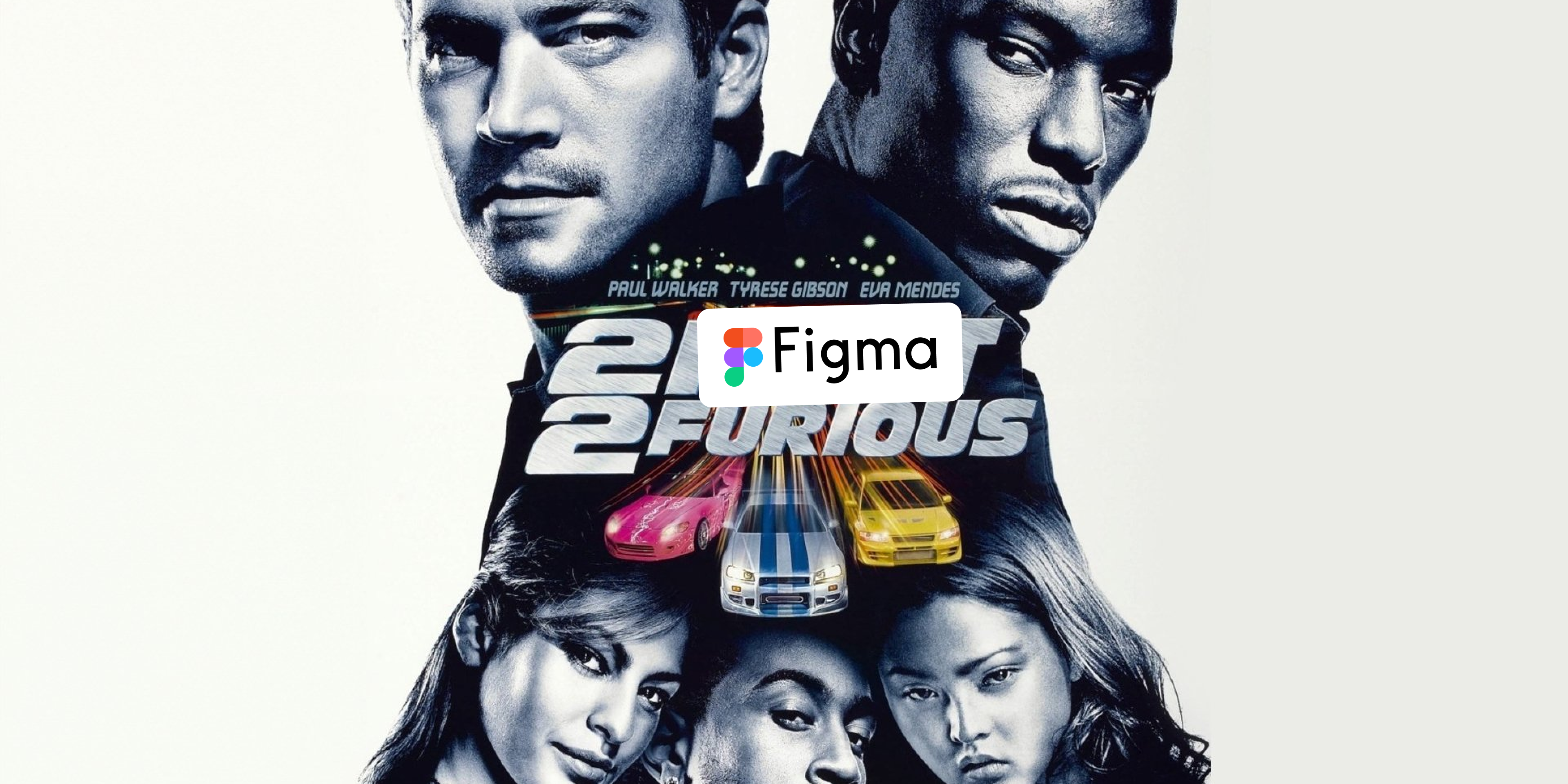 Copertina di un file Figma che replica l'illustrazione del film 2 fast 2 furious con i protagonisti del film e le auto da corsa